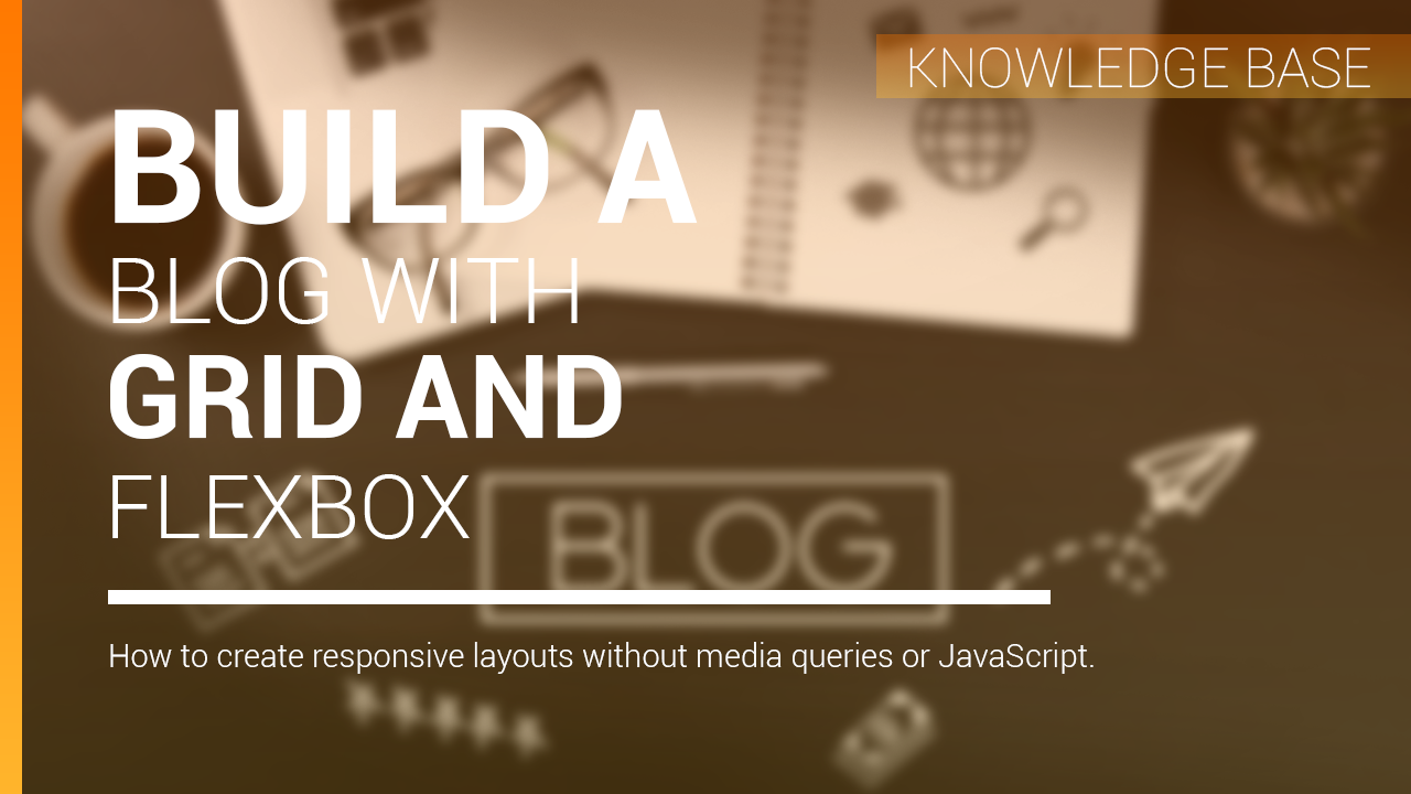 Build a blog with Grid and flexbox
