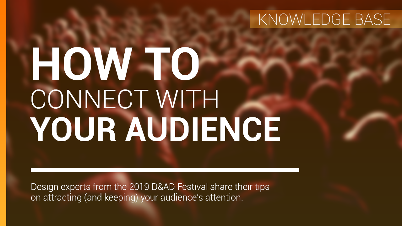 How to connect with your audience